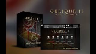 The Very Loud Indeed Co. releases Oblique II: Dark Bass Explorations for Kontakt