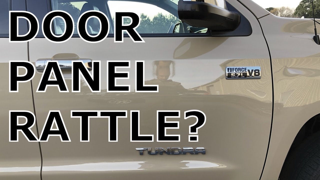 Toyota Tundra Door Panel Rattle Fix Youtube
