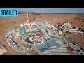 Salvation Mountain in VR Trailer