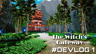 The Witch's Gateway: #DEVLOG 1