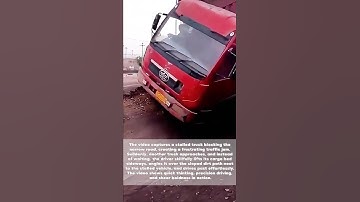 Thumbnail of Genius Truck Move: How This Driver Solved a Roadblock Like a Boss