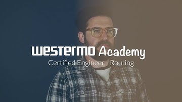 Certified Engineer Routing Course - Westermo Academy