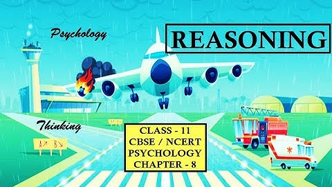 CLASS-11, PSYCHOLOGY, CHAPTER-8. REASONING.#psychology #class11 #msw #cbse #ncert #viral #thinking