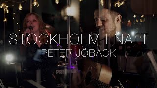 Stockholm i natt - Peter Jöback (Cover av Martin Ekman | One Man Band & Johanna Tak)