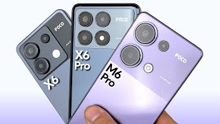POCO X6 vs POCO X6 Pro vs POCO M6 Pro  Which Should You Buy?