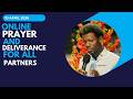 ONLINE PRAYER AND DELIVERANCE FOR ALL PARTNERS 10 APRIL 2026 