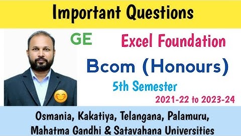 Excel Foundation | Belangrijke vragen 2023 | Bcom Honours 5e semester | UG-diploma | OU KU PU MGU...