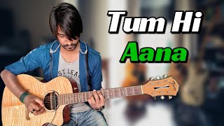 Tum Hi Aana - Marjaavaan | Guitar Tabs (100% Accurate) with Lyrics+Beats chords