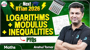 PYQs of Logarithms, Modulus and Inequalities | Math | JEE 2026 Preparation | @InfinityLearn-JEE