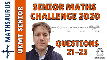 Senior Maths Challenge UKMT 2020 - Questions 21,22,23,24,25