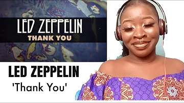 LED ZEPPELIN || THANK  YOU  REACTION