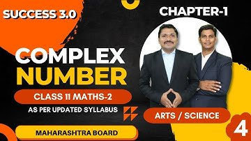 Complex Number Lec-4 | Class 11th Maths-2 | Success 3.0 | Maharashtra Board | Dinesh Sir