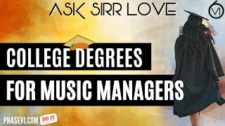 What College Degrees Are Good for Future Music Managers