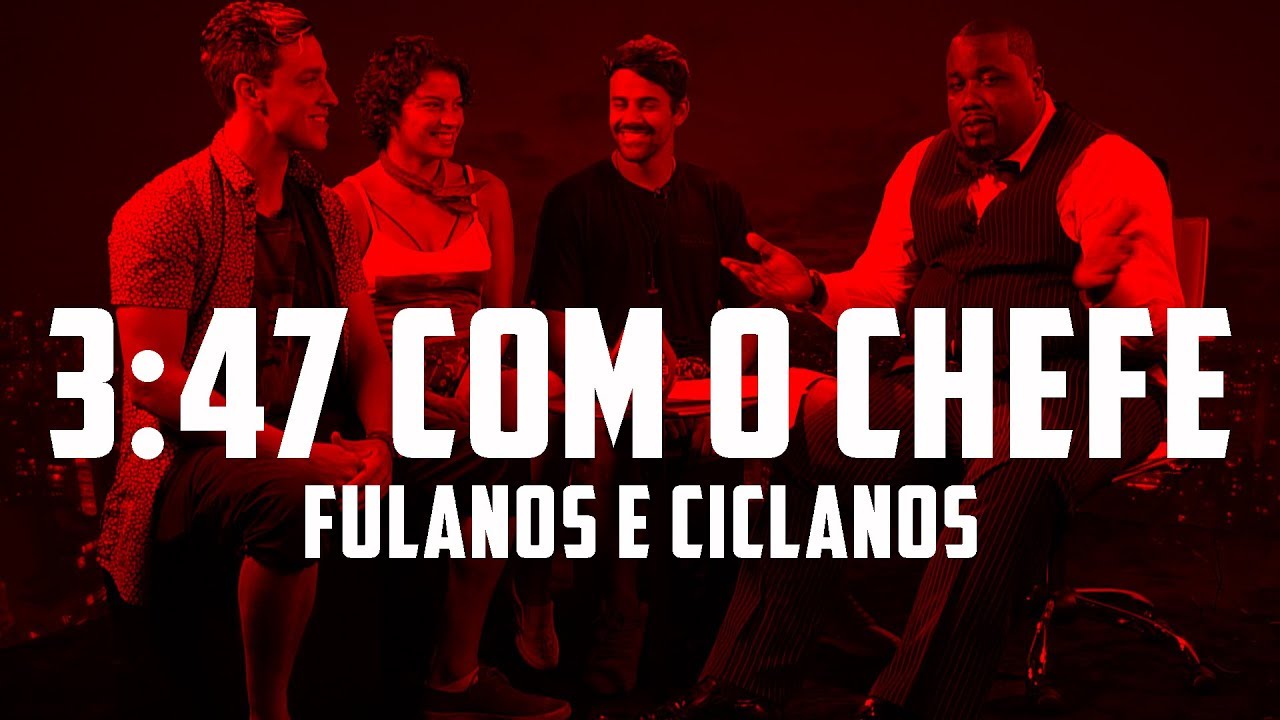 Watch 3:47 com o Chefe - DBS entrevista Fulanos e Ciclanos on YouTube Watch 3:47 com o Chefe - DBS entrevista Fulanos e Ciclanos on YouTube