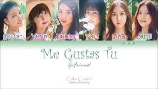 G Friend 여자친구 Me Gustas Tu 오늘부터 우리는 Color Coded Han Rom Eng Lyrics by YankaT