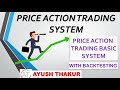 PRICE ACTION TRADING BASIC SYSTEM