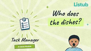 Listub Task Manager - Less nagging, more doing | Funny 30-Second Explainer