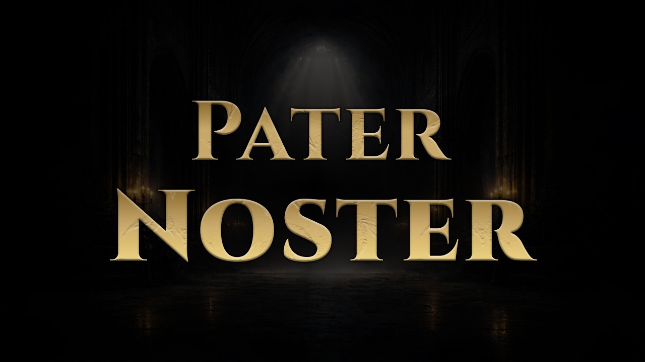Pater Noster in Latin | Gregorian Chant | Sacred Catholic Prayer ...