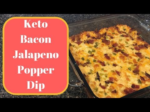 Keto Bacon Jalapeno Popper Dip