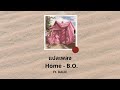 Thaisub Home - B.O. Ft. DALIE (แปลเพลง ความหมาย ซับไทย)