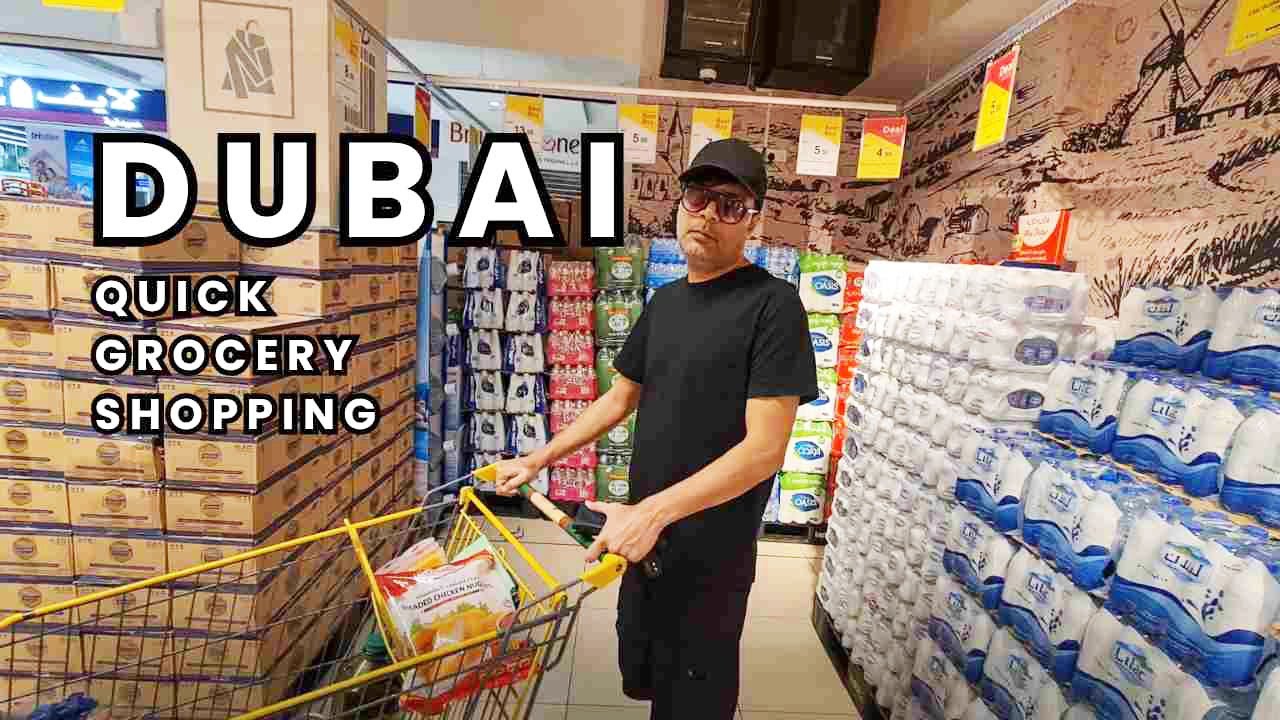 Quick Grocery Shopping In Dubai | Pakistani Vlogger & Youtuber | Dubai Grocery Vlogs