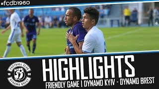 HIGHLIGHTS | FRIENDLY GAME | DYNAMO KYIV – DYNAMO BREST HIGHLIGHTS | FRIENDLY GAME | DYNAMO KYIV – DYNAMO BREST
