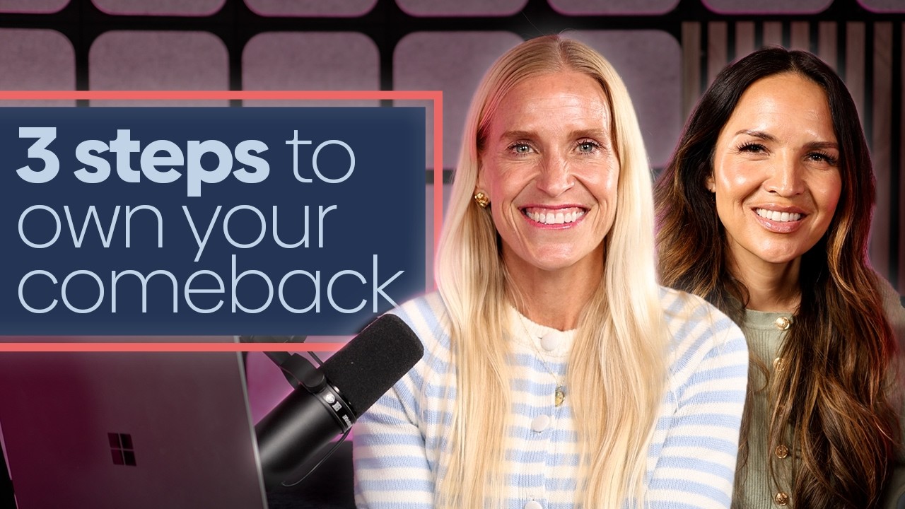 From Stay-at-Home Mom to Confident Career Woman: The Intentionality Method | Return & Rise