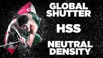 Global Shutter vs HSS vs Neutral Density Test