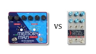 EHX Deluxe Memory Man 1100TT vs Chase Bliss Audio Tonal Recall