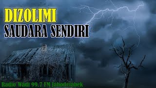 Dizolimi Saudara Sendiri. Begini Sikap Sejati Seorang Muslim