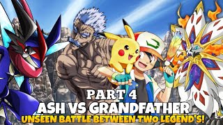Part-4 Ash vs Great Grand Master |Battle Between Two Legendary Trainer|Road To Be A Pokemon Master