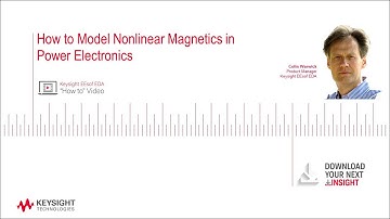 How to Model Nonlinear Magnetics in Power Electronics