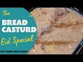 Bread custard sweet  eid special  lets cook with atika