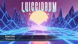 Celebrity Matroda - Temperature Net Worth