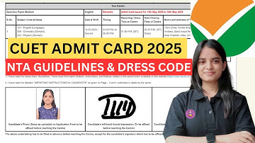 CUET ADMIT CARD COMPLETE DETAILS✅ Dresscode NTA GUIDELINES FOR CUET 2025