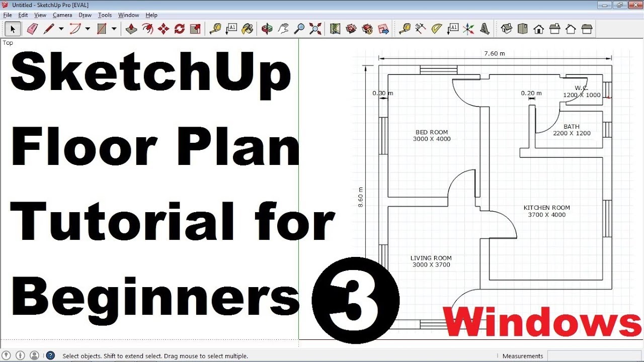 SketchUp Floor Plan Tutorial for Beginners - 3 - YouTube