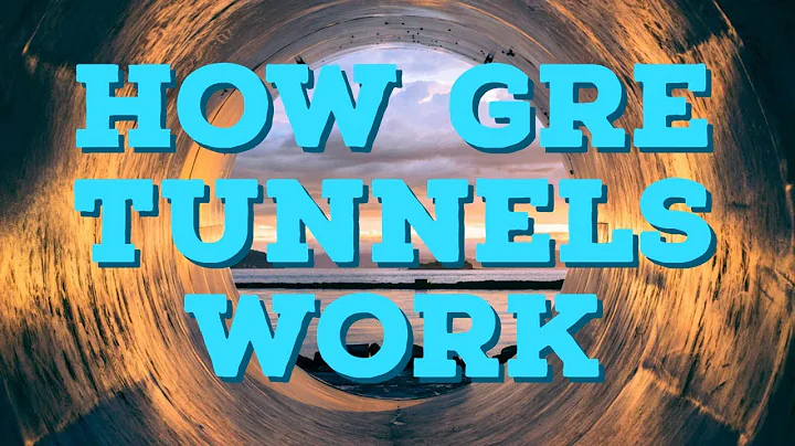 How GRE Tunnels Work | VPN Tunnels Part 1