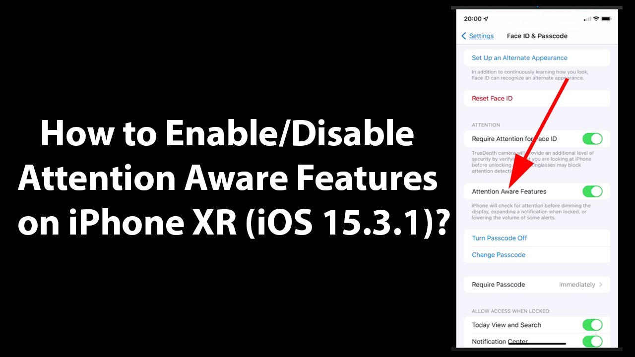 How to Enable/Disable Attention Aware Features on iPhone XR (iOS