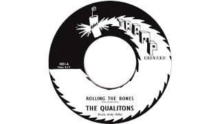 01 The Qualitons - Rolling the Bones (feat. Andy Hefler) [Tramp Records]