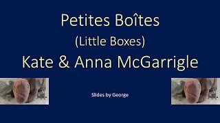 Watch Kate  Anna Mcgarrigle Petites Boites little Boxes video