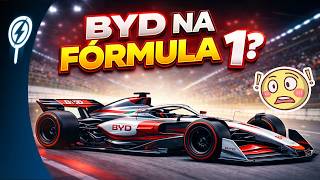 SERÁ VERDADE ??? BYD PODE CHEGAR NA FORMULA 1 !!!