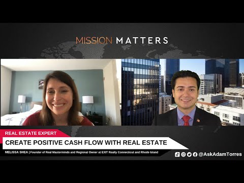 Create Positive Cash Flow with Real Estate