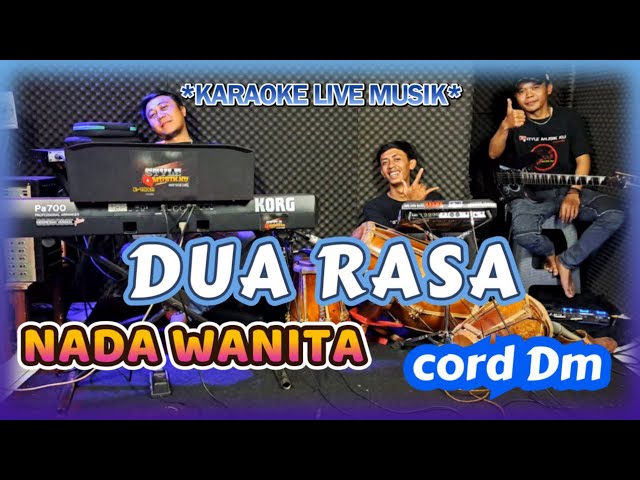 DUA RASA KARAOKE NADA WANITA - BAJIDOR LIVE class=