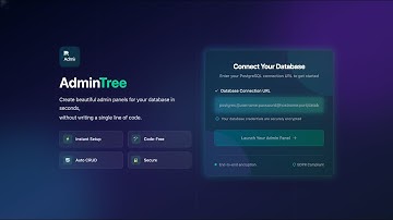 AdminTree: Instant Admin Panel from Your Database