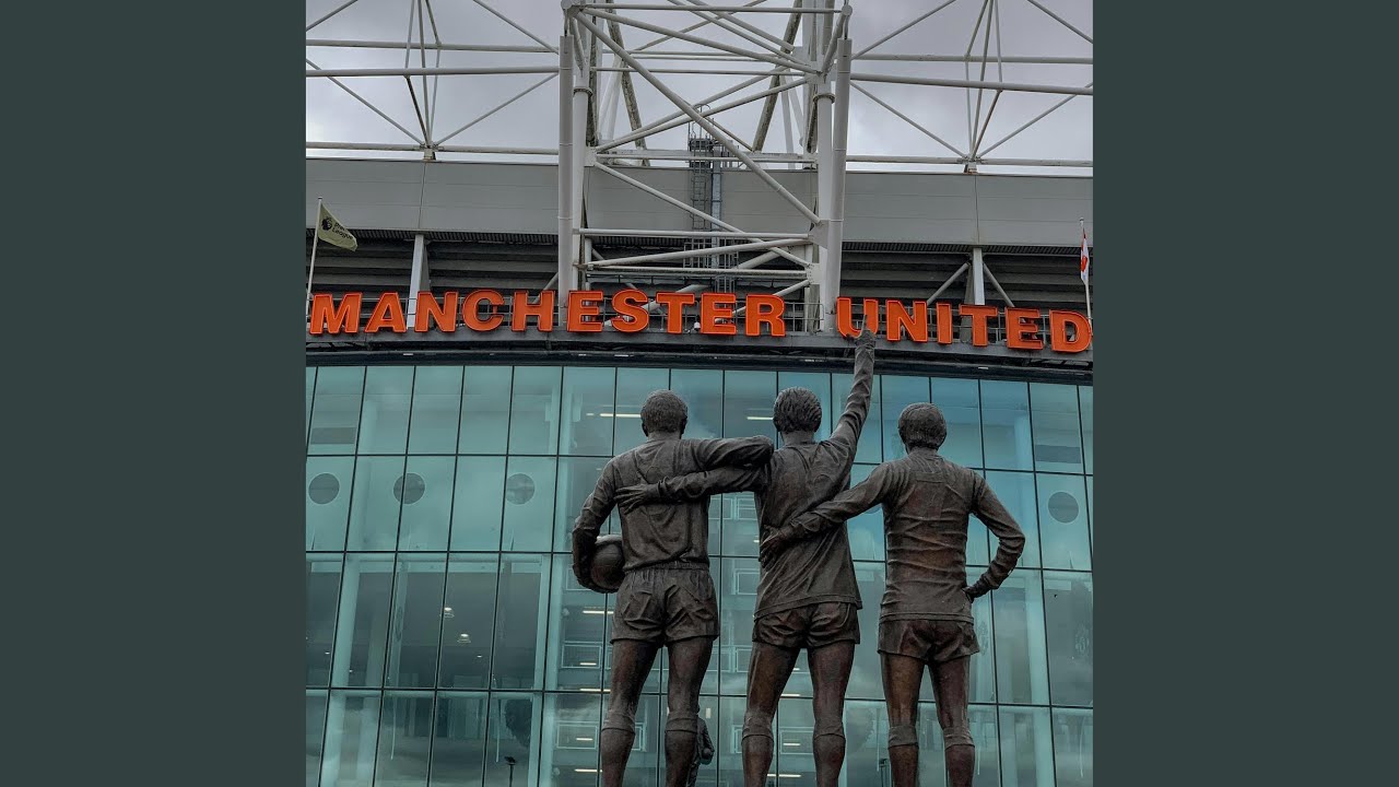 Manchester United Anthem