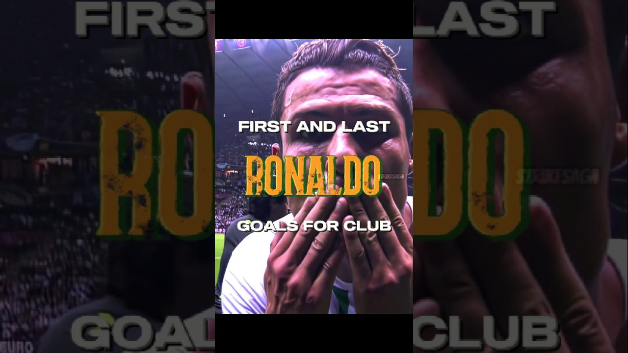 First and Last Goals ⚽💫 | 