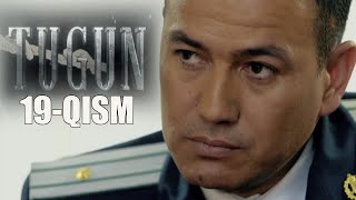 "Тугун" 19-қисм Янги ўзбек сериали | "Tugun" 19-qism Yangi o'zbek seriali