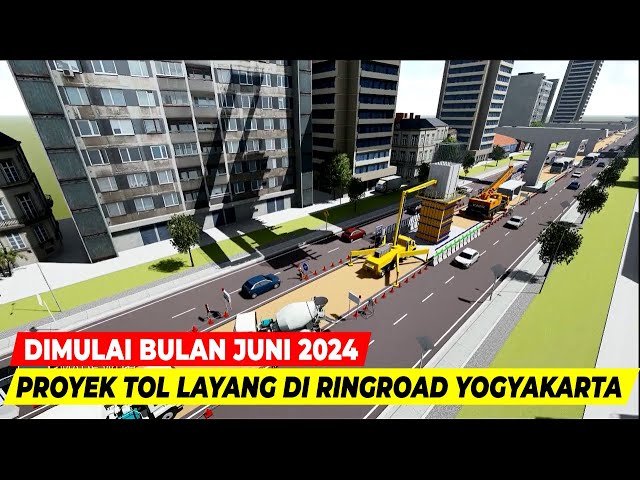 TOL JOGJA SOLO TERBARU DI ATAS RING ROAD YOGYAKARTA DIBANGUN MULAI JUNI 2024, KENDARAAN BISA LEWAT class=