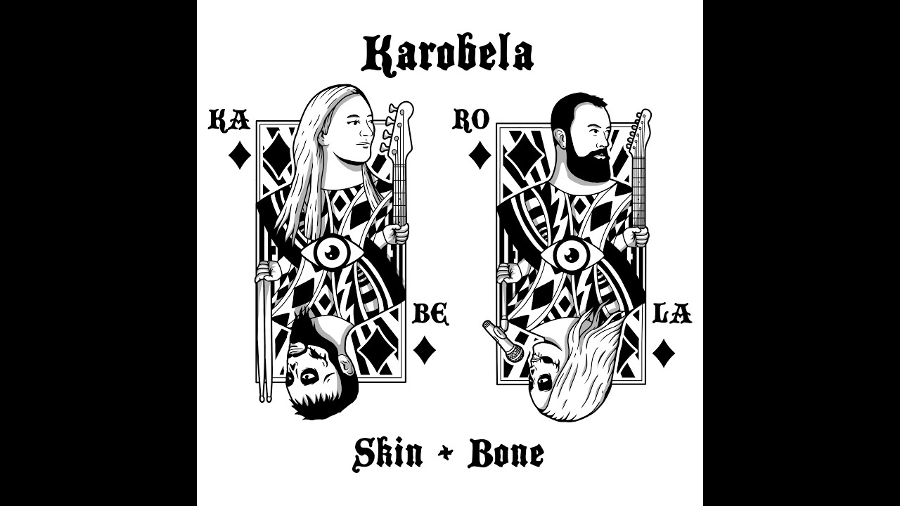 Karobela - Skin & Bone [Official Music Video]