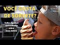 VOCÊ GOSTA DE SORVETE? SAIBA ALGUMAS CURIOSIDADES SOBRE ESSA DELÍCIA - Minutos para descontrair.